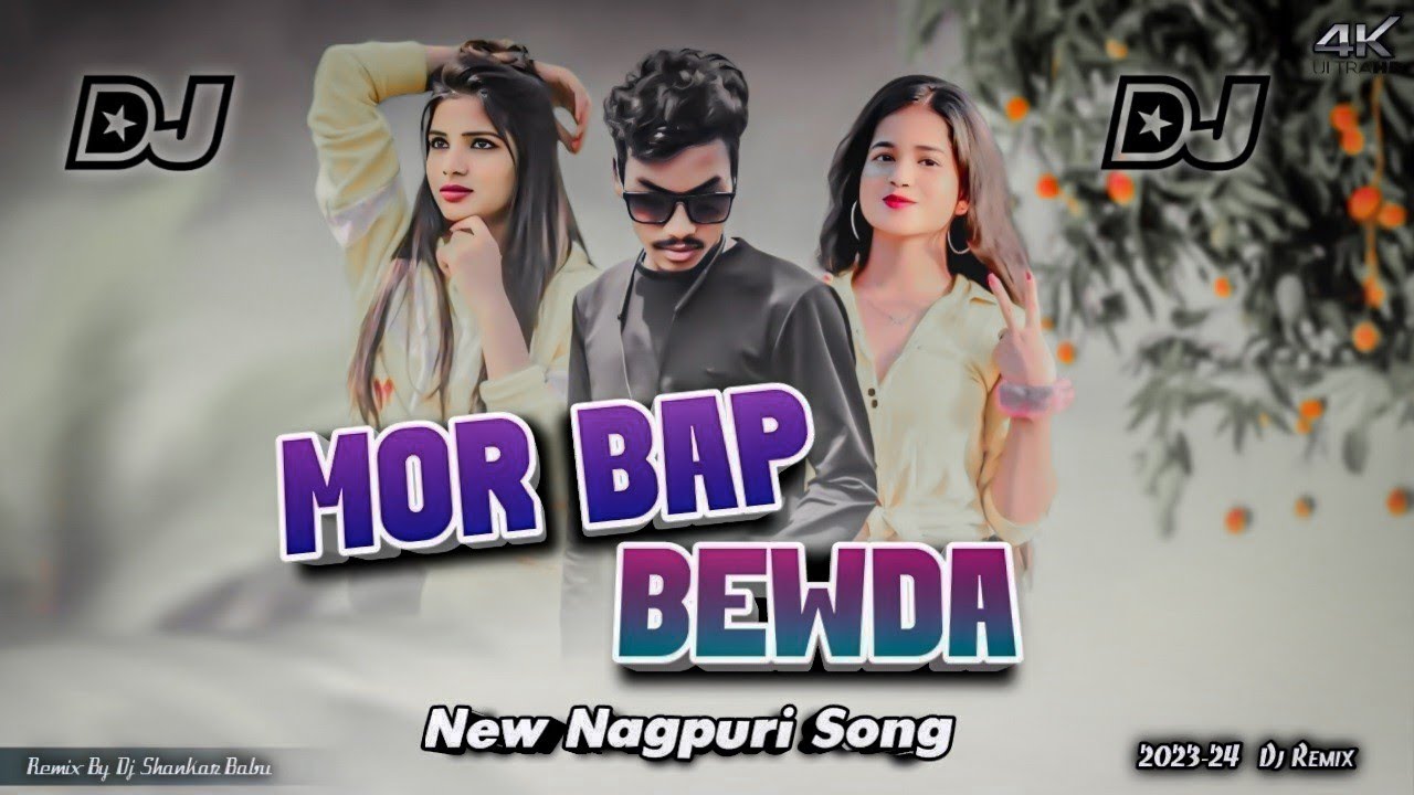 Mor Bap Bewda - New Nagpuri Song // New Nagpuri Dj Song 2024 // New Nagpuri Video Song 2024 // Dj