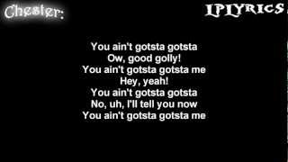 Linkin Park - You Ain&#39;t Gotsta Gotsta [Lyrics on screen] HD