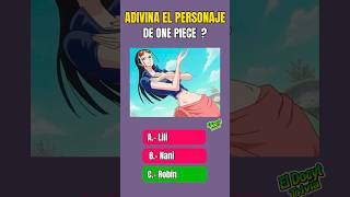 Adivina el personaje de one piece #onepiece #cuantosabes #onepiece1156 #onepieceliveaction #viral
