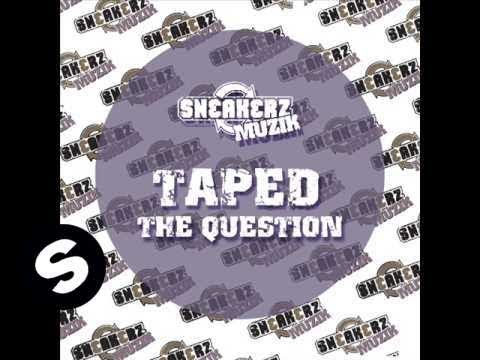 Taped - the Question (Asino di Medico remix)