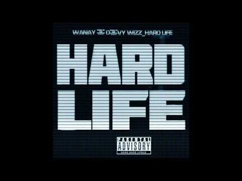WaNaY & D'vy WiZz Hard Life 34 DomStyLe Prod déc2013