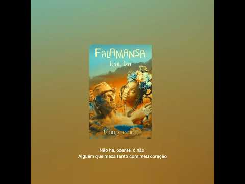 Falamansa feat Iza - Cangaceira (Letra)