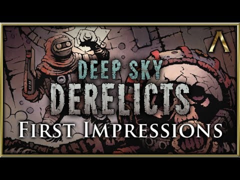 Deep Sky Derelicts - First Look Gameplay