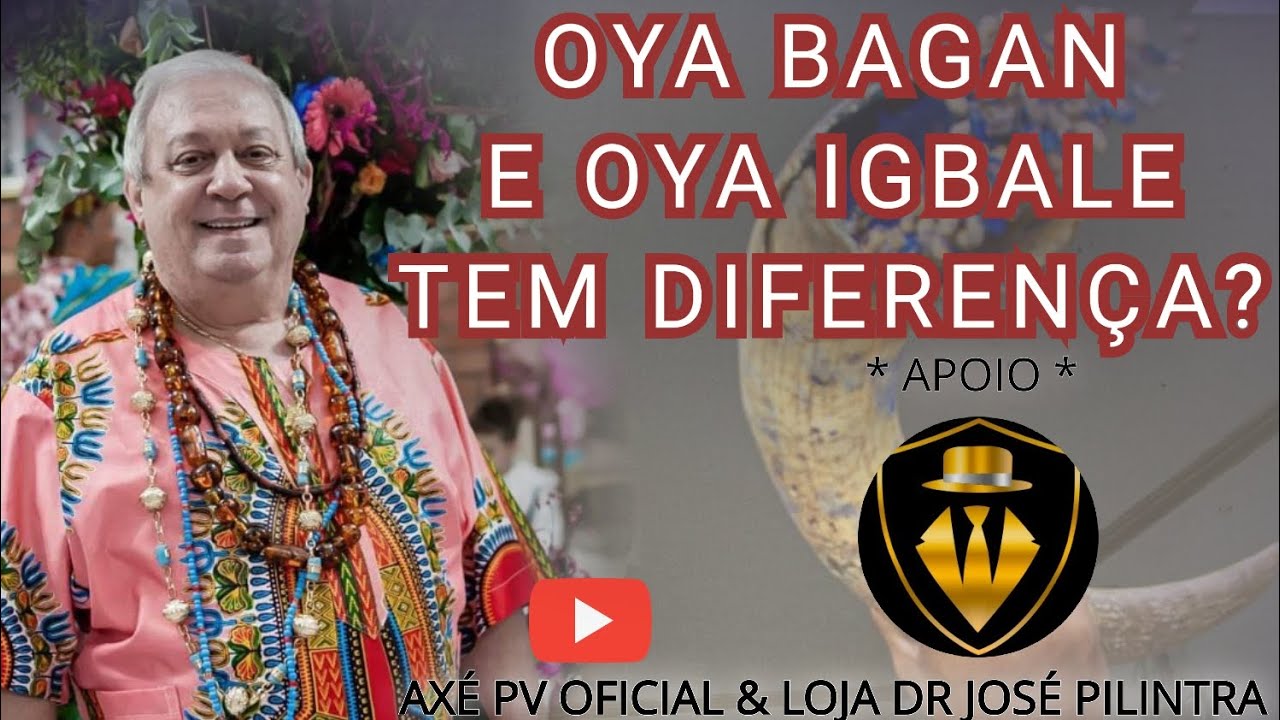 OYA BAGAN E OYA IGBALE TEM DIFERENÇA?
