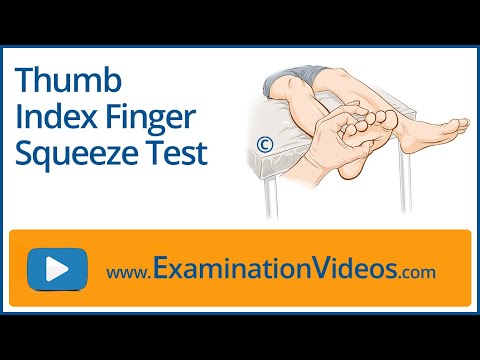 Thumb Index Finger Squeeze Test