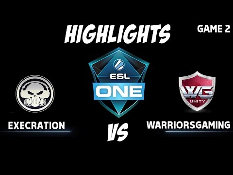 Execration vs WarriorsGaming Unity GAME 2 ESL One Genting 2017