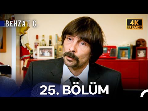 Behzat Ç. 25. Bölüm (4K)