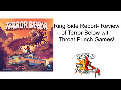 Ring Side Report-Board Game Review of Terror Below