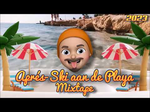 Aprés-Ski aan de Playa Mixtape 2023 by DJ Roma
