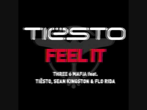 Three 6 Mafia feat.Sean Kingston Flo-Rida & DJ  Tiësto- Feel It [HQ]