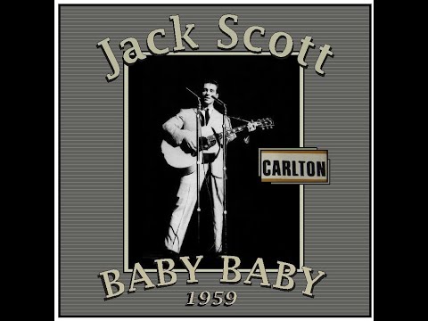Jack Scott - Baby Baby (1959)