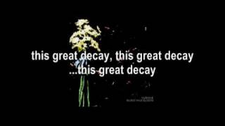 Cursive: Burst and Bloom - 02 The Great Decay w/Lyrics