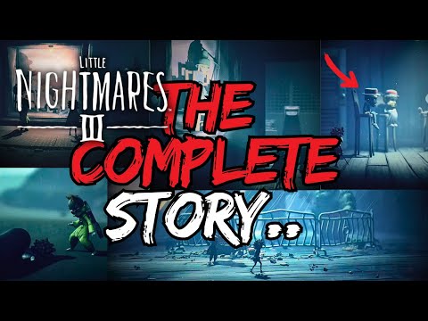 Little Nightmares 3 FULL STORY (Cinematic Recap)