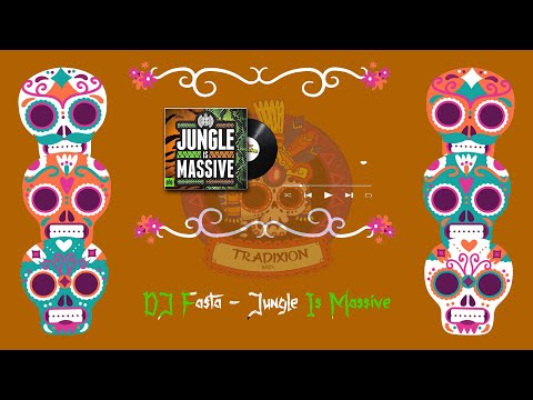 DJ Fasta - Jungle Is Massive