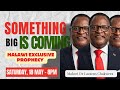Revealing Secrets Within MCP | What Awaits President Chakwera | New Malawi Prophecy