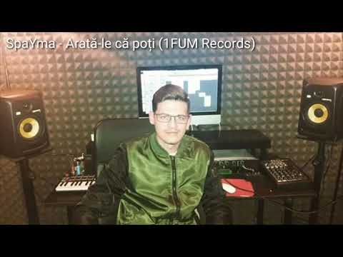 SpaYma - Arată-le că poți (1FUM Records)