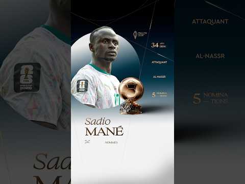 Nommé pour le Ballon d'Or masculin 2026 : Sadio Mané #ballondor #alnassr