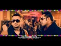 ANGREJI BEAT [OFFICIAL VIDEO] - YO YO HONEY SINGH FT. GIPPY GREWAL - INTERNATIONAL VILLAGER (IV)