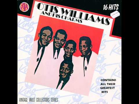 Otis Williams And His Charms - Whadaya Want?