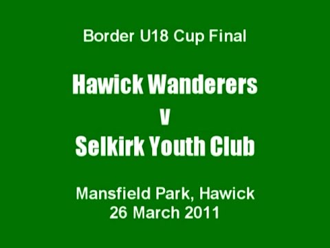 RUGBY: BORDERS U18 CUP FINAL - HAWICK WANDERERS v SELKIRK YOUTH CLUB