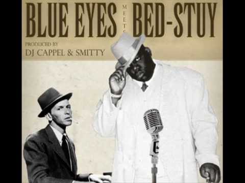 Notorious B I G  Vs  Frank Sinatra    Blue Eyes Meets Bed Stuy Full Album