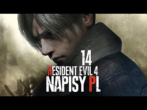 Resident Evil 4 Remake PL #14 - Boss Ramón - Gameplay PL 4K + Spolszczenie - Napisy PL