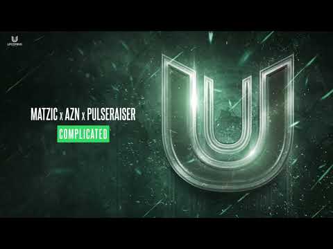 Matzic x AZN x Pulseraiser - Complicated
