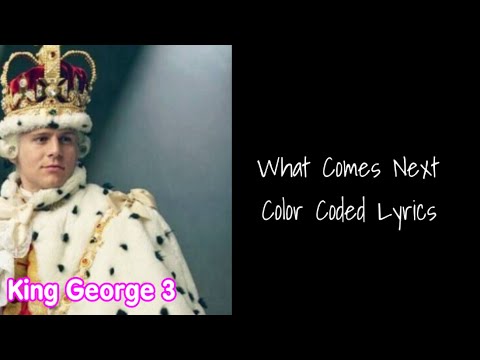 What Comes Next || Hamilton || Color Coded Lyrics [1-21]