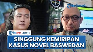 JK Soroti Penyiraman Air Keras ke Andrie Yunus, Singgung Kemiripan Kasus Novel Baswedan