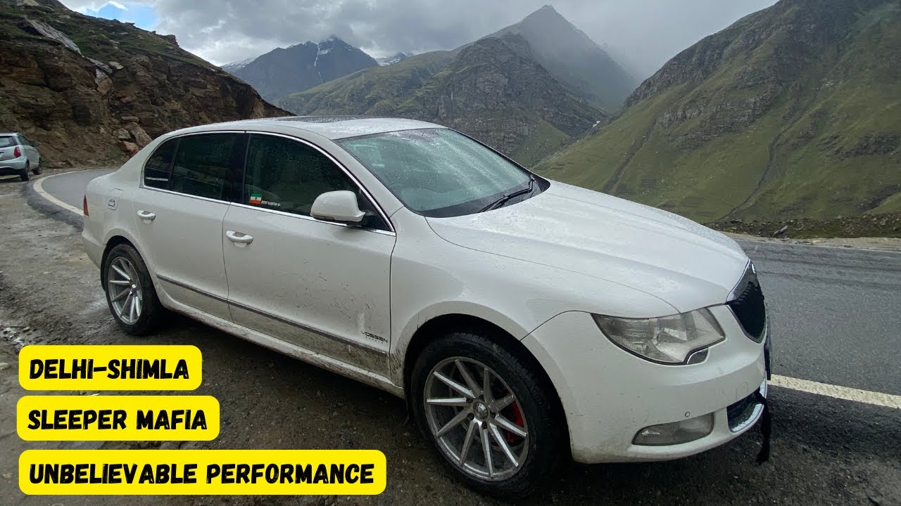 TRAVELLING DELHI-SHIMLA, IN TUNED SKODA SUPERB