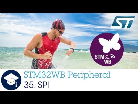 STM32WB OLT - 35. Peripheral Serial Peripheral interface