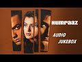 Humraaz Movie Full Songs Audio Jukebox Bobby Deol Ameesha Patel Akshaye Khanna SIDMUSICVIBES