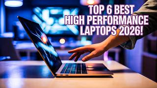 Top 6 Best High Performance Laptop 2026! ✅
