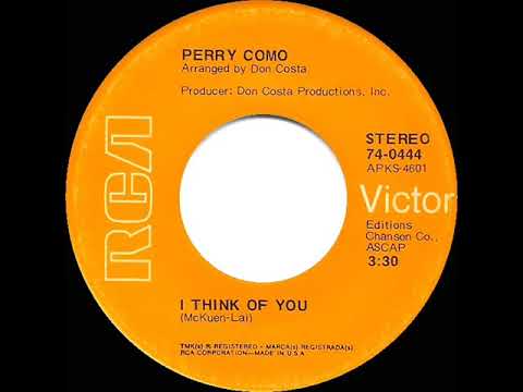 1971 HITS ARCHIVE: I Think Of You - Perry Como (stereo 45)