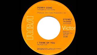 1971 HITS ARCHIVE: I Think Of You - Perry Como (stereo 45)