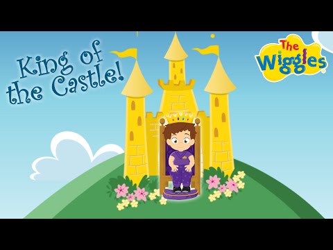 King of the Castle 🏰 The Wiggles Nursery Rhymes