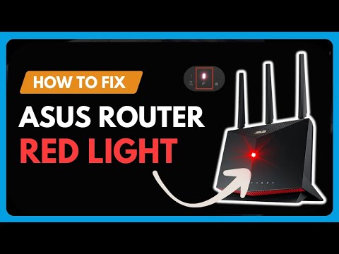 How to Fix Asus Router Red Light