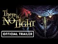 There Is No Light - Official Release Month Trailer | gamescom 2021