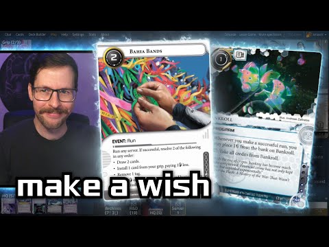 Make a Wish - Android: Netrunner // LIVE
