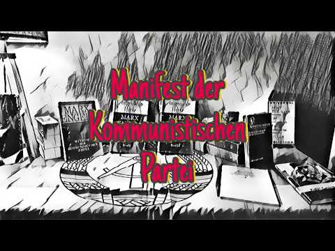 Manifest der Kommunistischen Partei - Hörbuch (Teil 3)