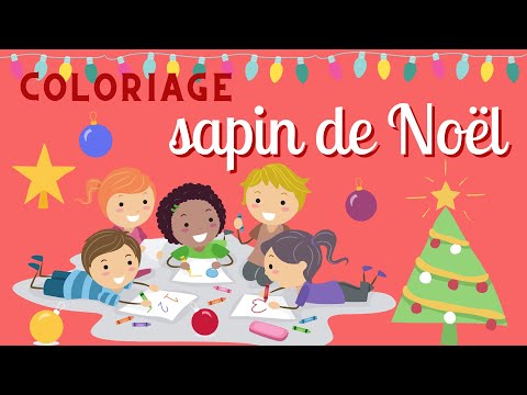 Coloriage - Sapin de Noël (avec modèle à télécharger)
