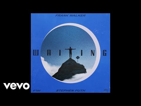Frank Walker - Waiting ft. Stephen Puth