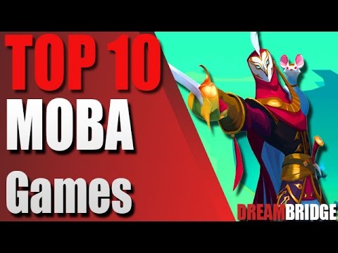 Top 10 MOBA Games