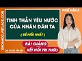 Tinh thần yêu nước của nhân dân ta Ngữ văn lớp 8 Kết nối tri thức