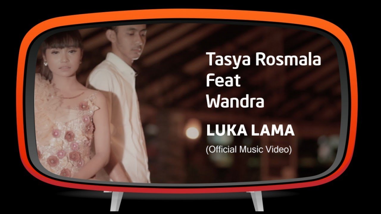 Tasya Rosmala feat. Wandra - Luka Lama (Official Music Video)