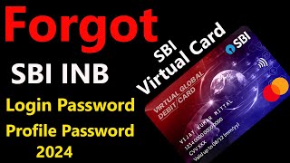SBI Virtual Debit Card Se Login Password Forgot Kaise Kare 2024 | Satyendra Mehra