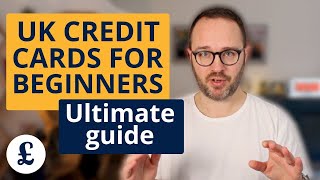 The best first time credit cards for UK beginners