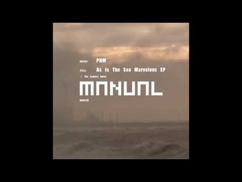 PHM - As Is The Sea Marvelous