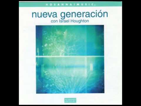 Israel Houghton - Cambiare Mi Tristeza