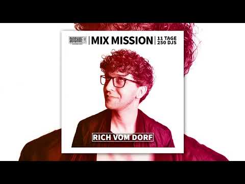 Rich Vom Dorf - Sunshine Live Mix Mission 2023